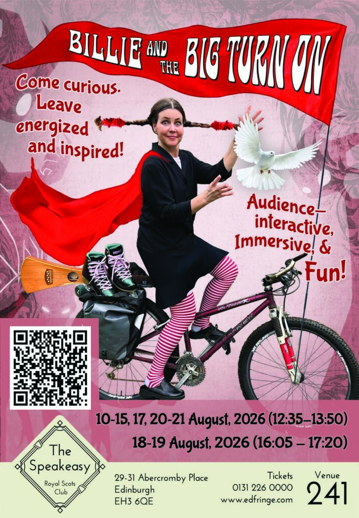 Billie and The Big Turn On show poster with dates at the Edinburgh Fringe Festival